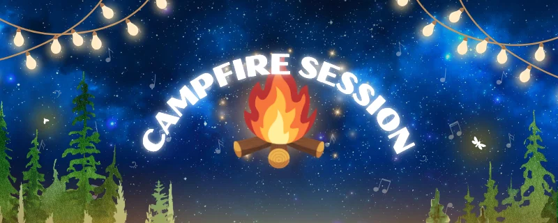 Campfire Session