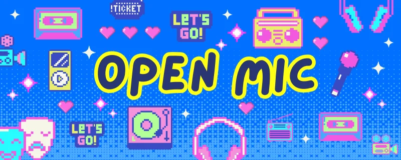 Open Mic